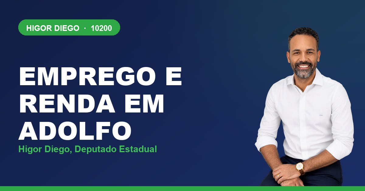 Emprego e Renda em Adolfo, com Higor Diego, deputado estadual 10200