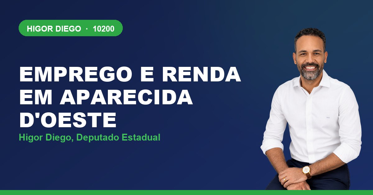 Emprego e Renda em Aparecida d'Oeste, com Higor Diego, deputado estadual 10200