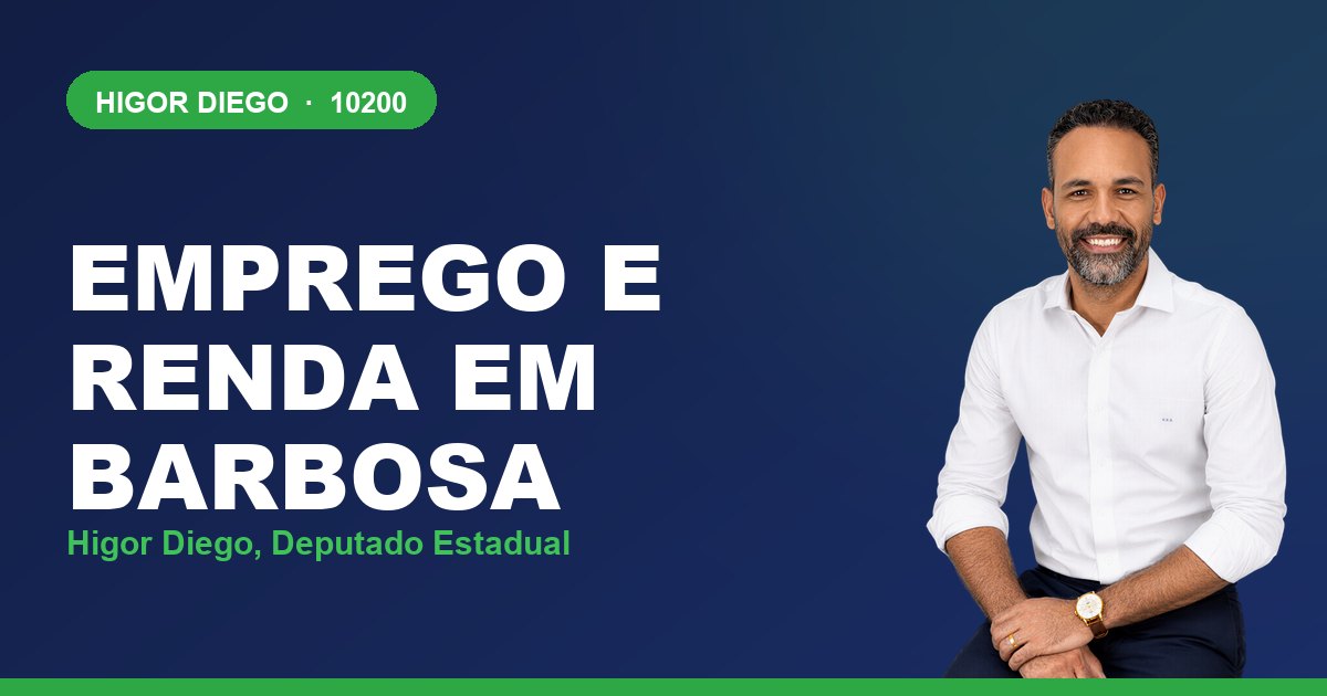 Emprego e Renda em Barbosa, com Higor Diego, deputado estadual 10200