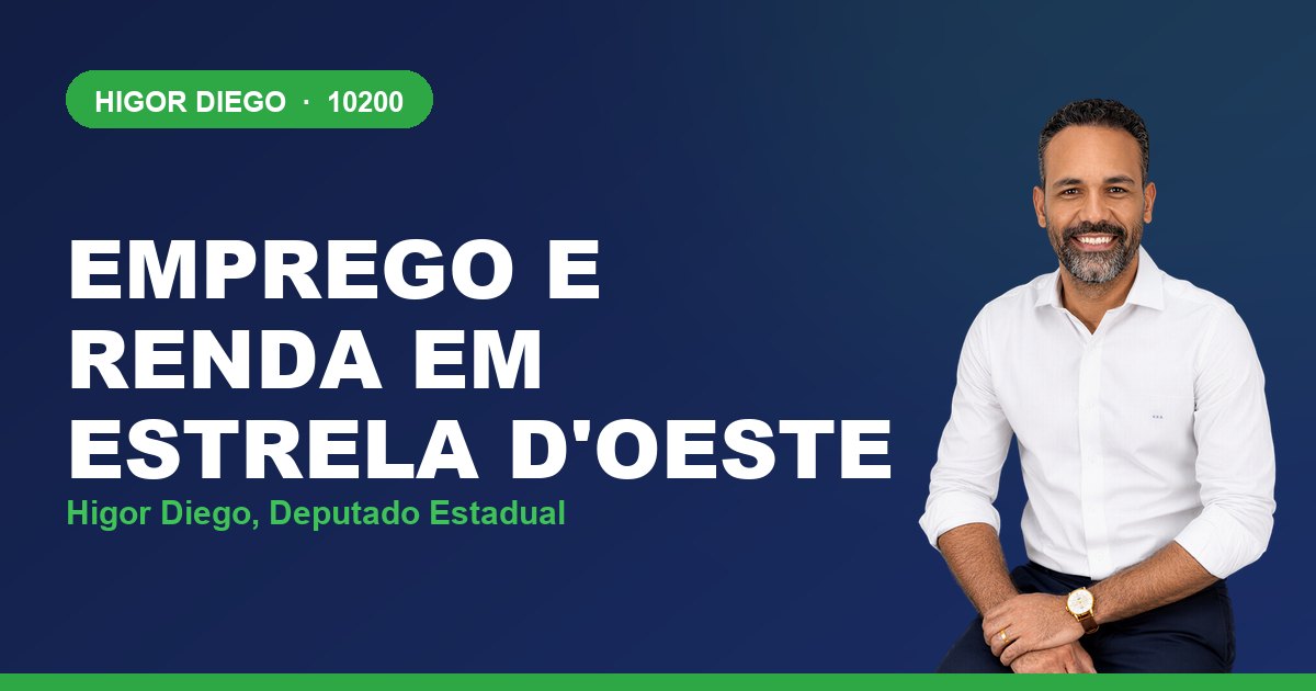 Emprego e Renda em Estrela d'Oeste, com Higor Diego, deputado estadual 10200