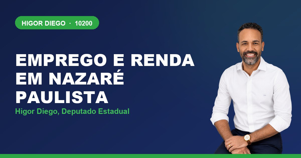 Emprego e Renda em Nazaré Paulista, com Higor Diego, deputado estadual 10200