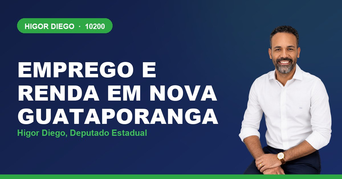 Emprego e Renda em Nova Guataporanga, com Higor Diego, deputado estadual 10200
