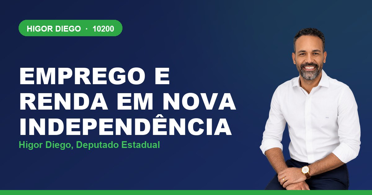Emprego e Renda em Nova Independência, com Higor Diego, deputado estadual 10200
