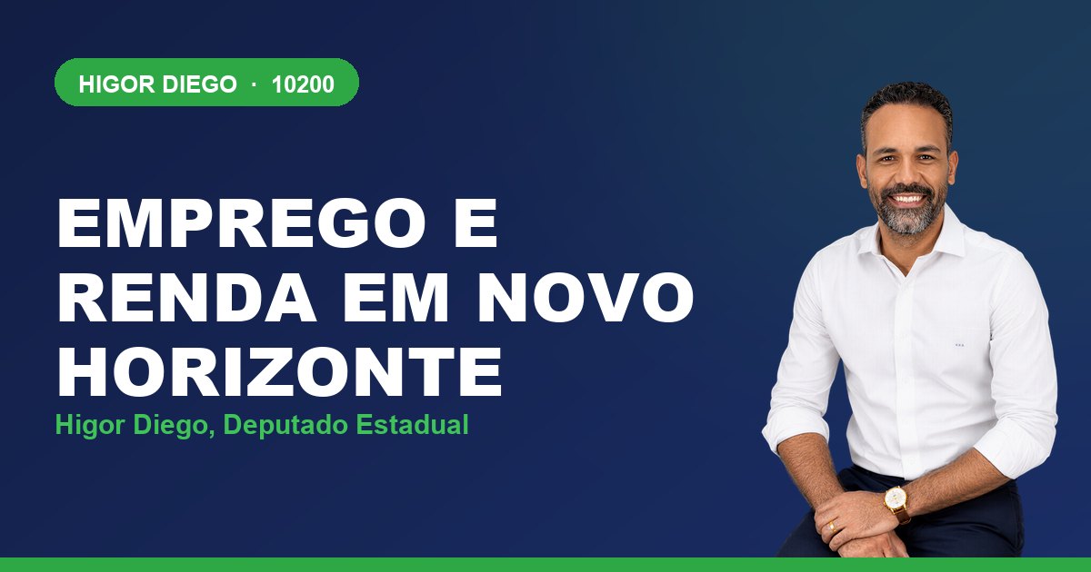 Emprego e Renda em Novo Horizonte, com Higor Diego, deputado estadual 10200