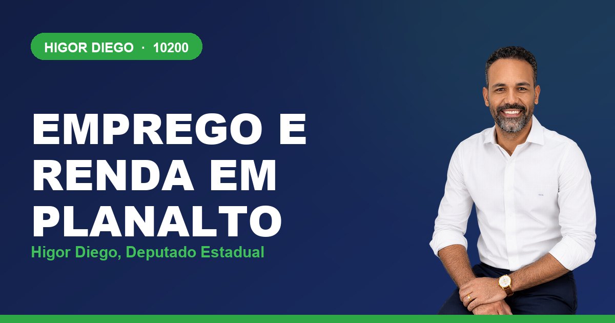 Emprego e Renda em Planalto, com Higor Diego, deputado estadual 10200