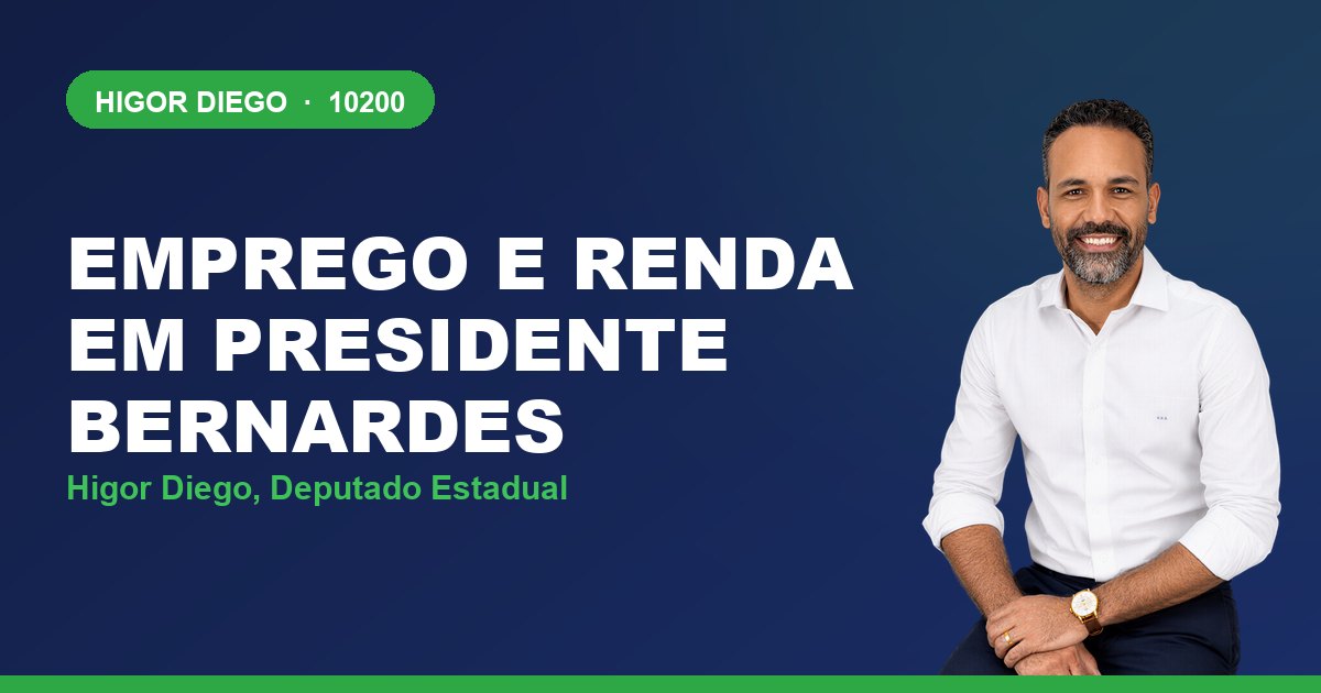 Emprego e Renda em Presidente Bernardes, com Higor Diego, deputado estadual 10200