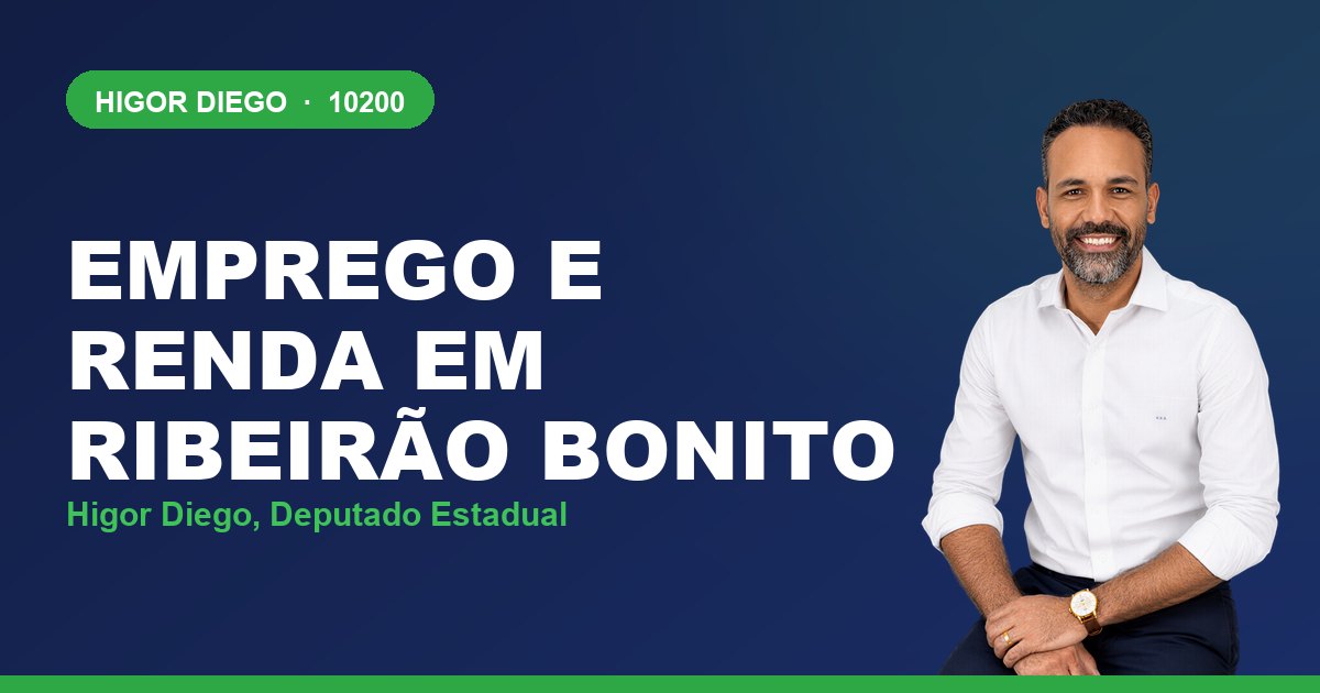 Emprego e Renda em Ribeirão Bonito, com Higor Diego, deputado estadual 10200