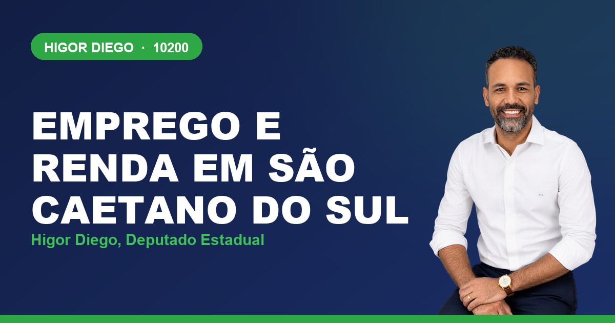 Emprego e Renda em São Caetano do Sul, com Higor Diego, deputado estadual 10200