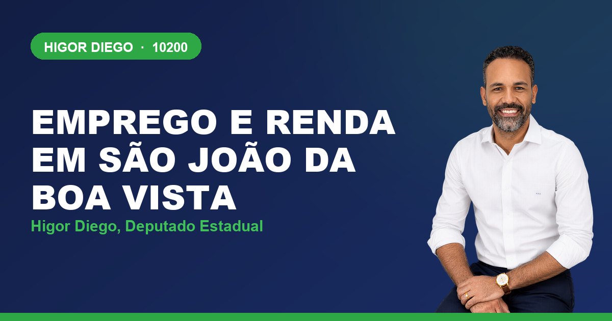 Emprego e Renda em São João da Boa Vista, com Higor Diego, deputado estadual 10200
