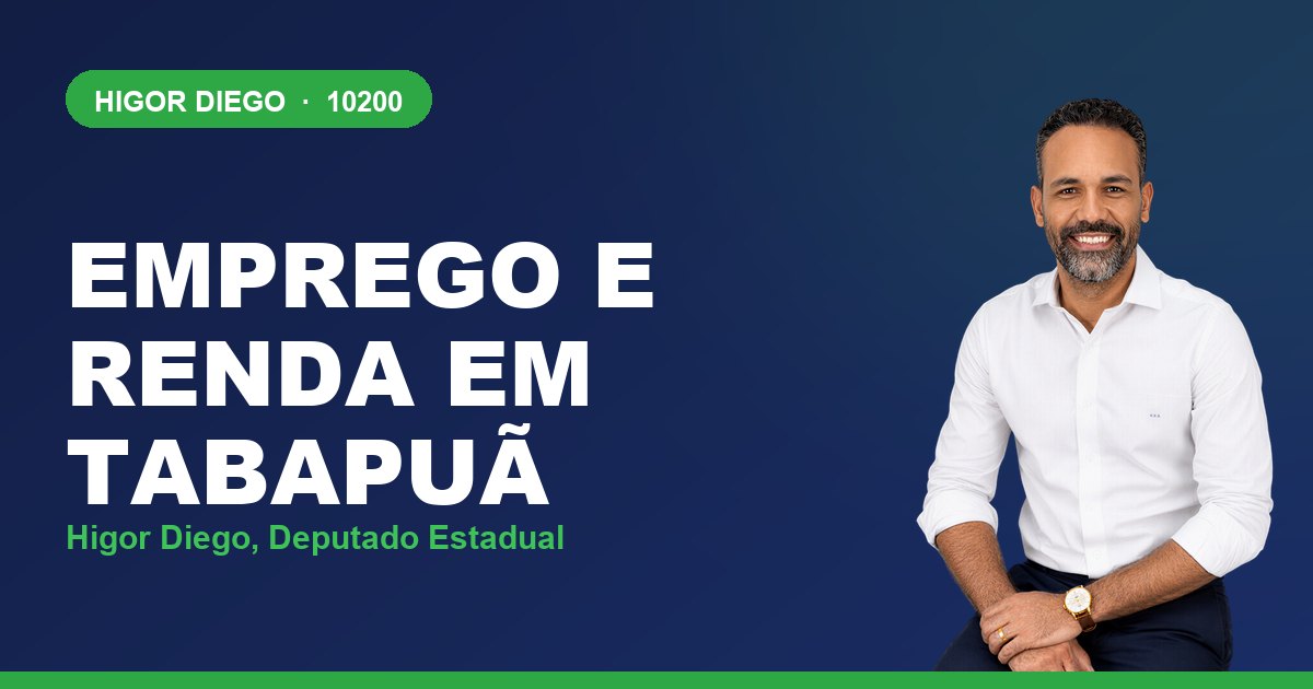 Emprego e Renda em Tabapuã, com Higor Diego, deputado estadual 10200