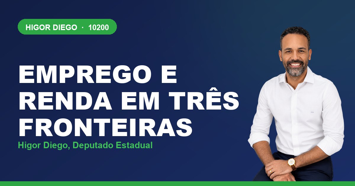 Emprego e Renda em Três Fronteiras, com Higor Diego, deputado estadual 10200