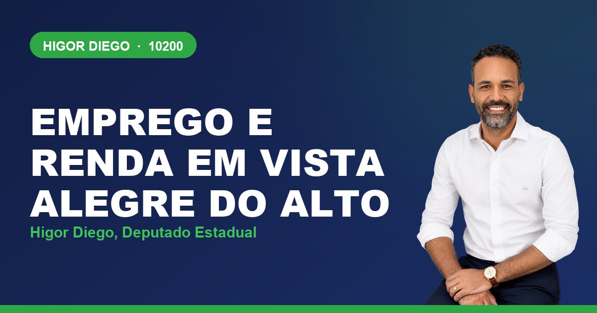 Emprego e Renda em Vista Alegre do Alto, com Higor Diego, deputado estadual 10200