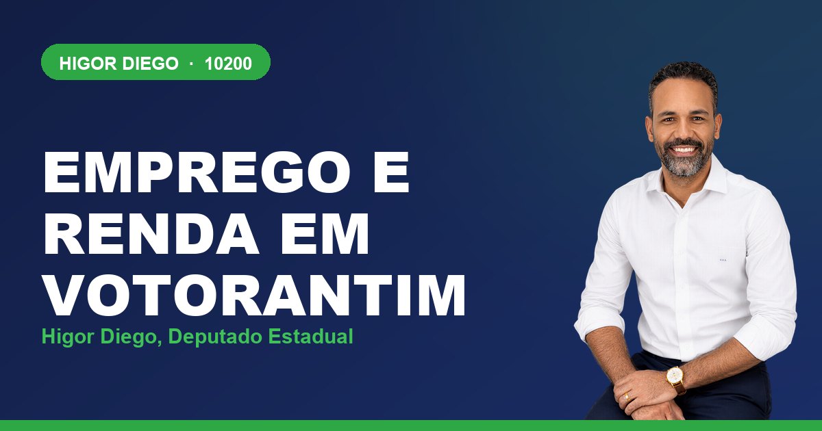 Emprego e Renda em Votorantim, com Higor Diego, deputado estadual 10200