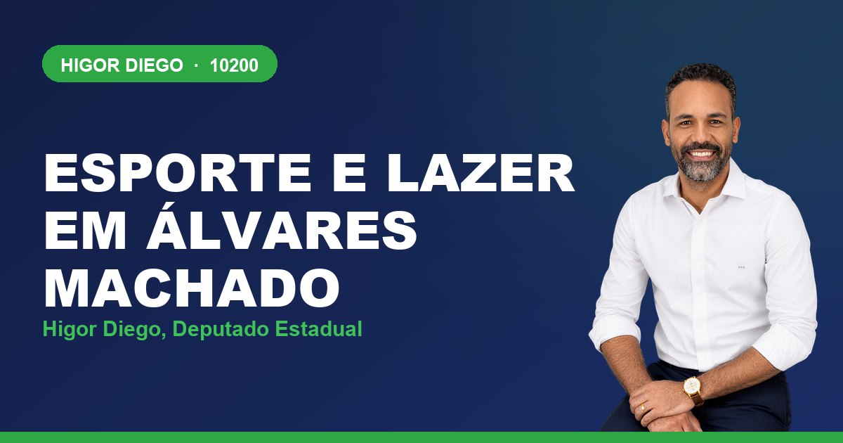 Esporte e Lazer em Álvares Machado, com Higor Diego, deputado estadual 10200
