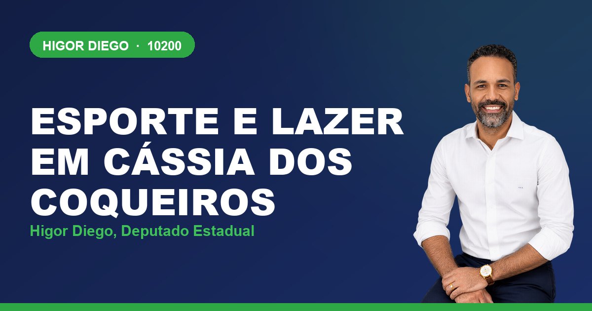 Esporte e Lazer em Cássia dos Coqueiros, com Higor Diego, deputado estadual 10200