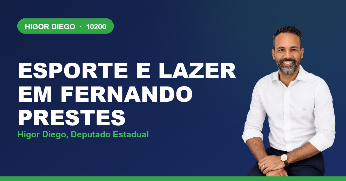 Esporte e Lazer em Fernando Prestes, com Higor Diego, deputado estadual 10200