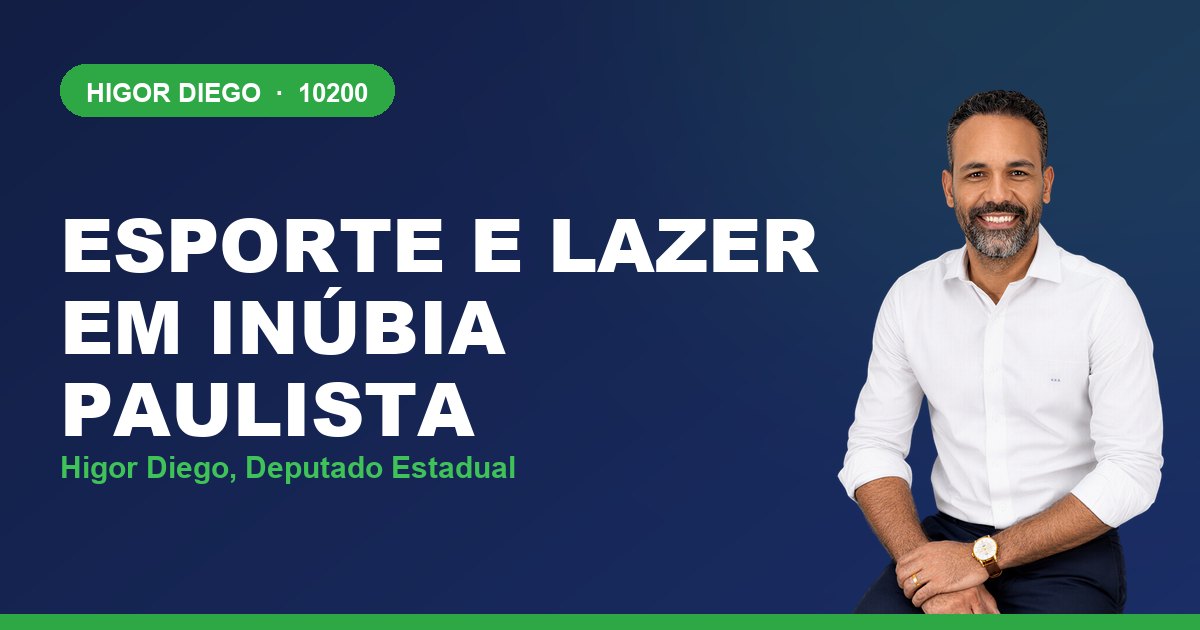 Esporte e Lazer em Inúbia Paulista, com Higor Diego, deputado estadual 10200