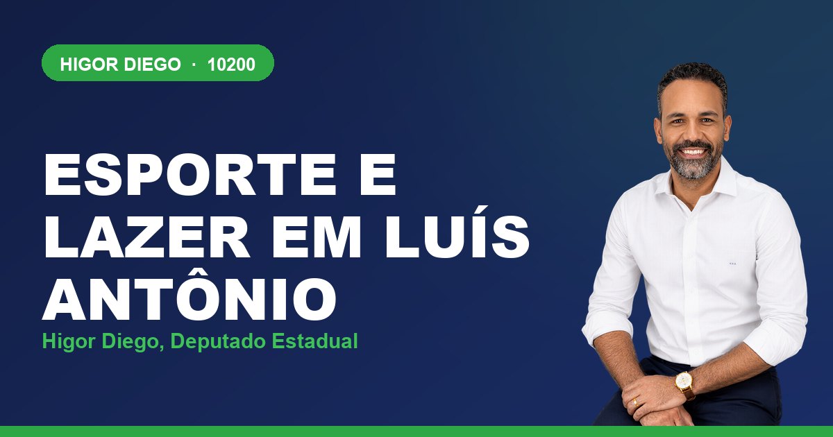 Esporte e Lazer em Luís Antônio, com Higor Diego, deputado estadual 10200