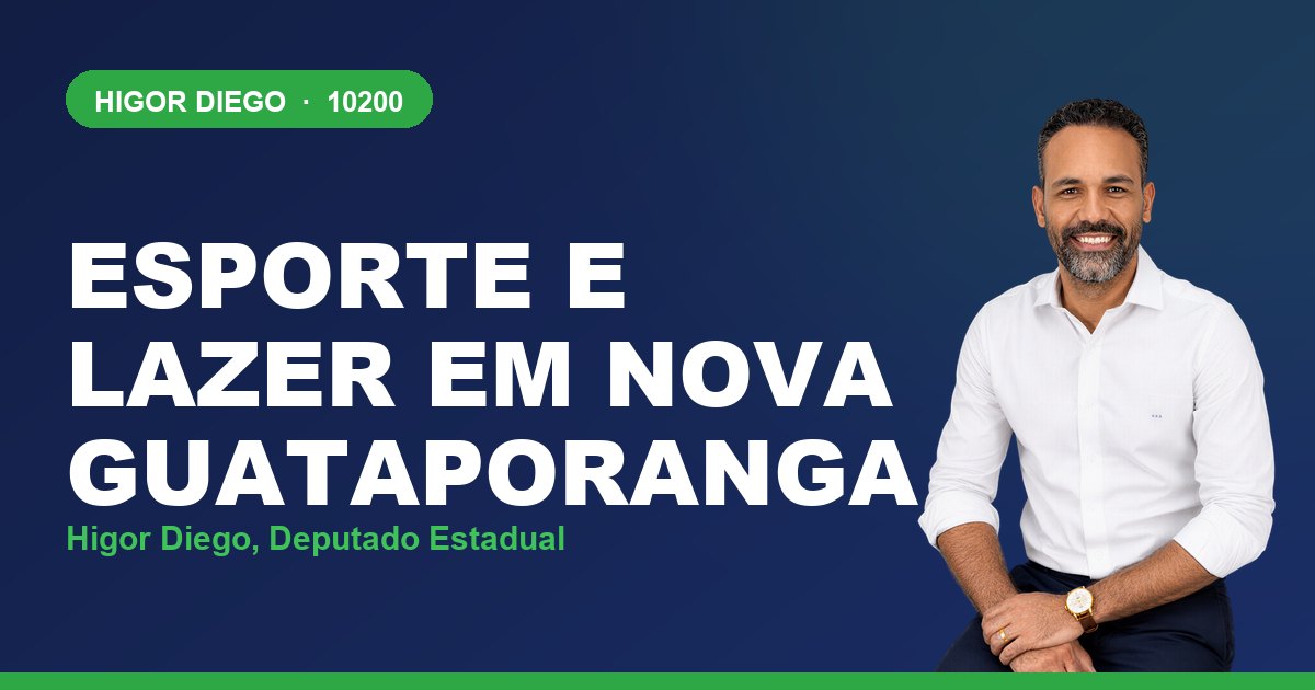 Esporte e Lazer em Nova Guataporanga, com Higor Diego, deputado estadual 10200