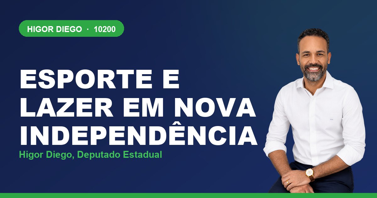 Esporte e Lazer em Nova Independência, com Higor Diego, deputado estadual 10200