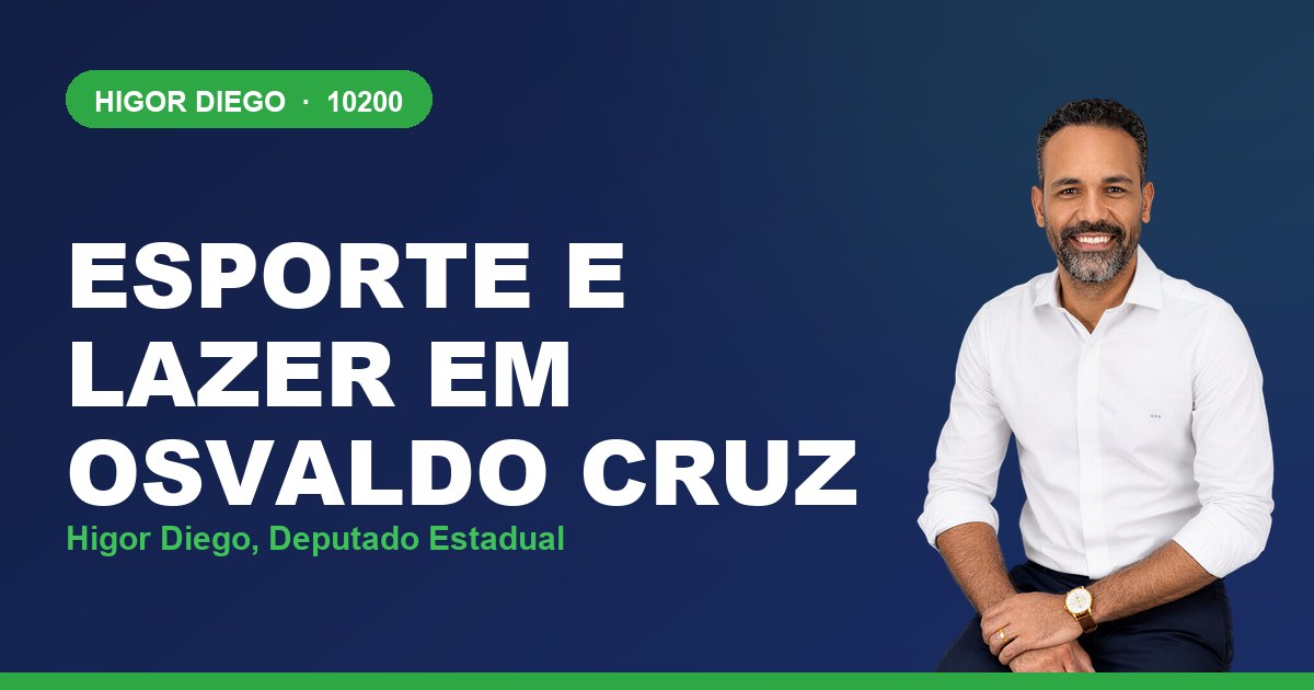 Esporte e Lazer em Osvaldo Cruz, com Higor Diego, deputado estadual 10200