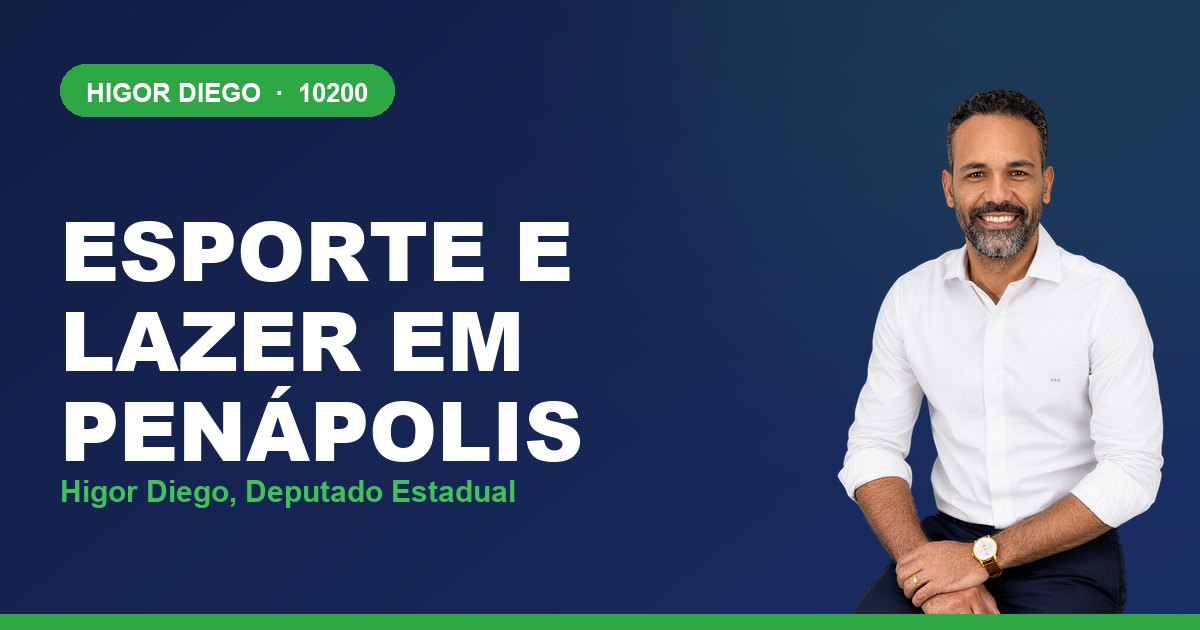 Esporte e Lazer em Penápolis, com Higor Diego, deputado estadual 10200