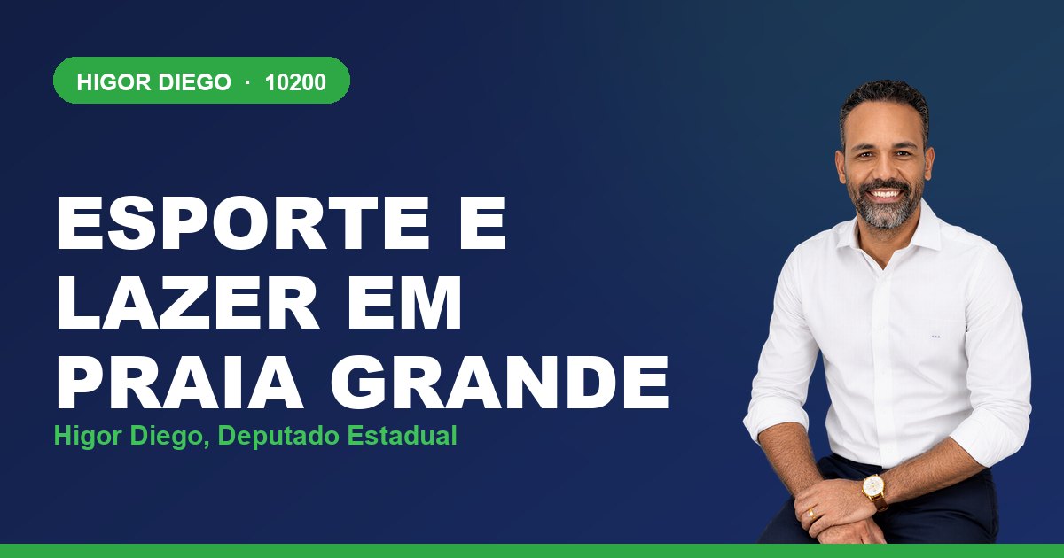 Esporte e Lazer em Praia Grande, com Higor Diego, deputado estadual 10200