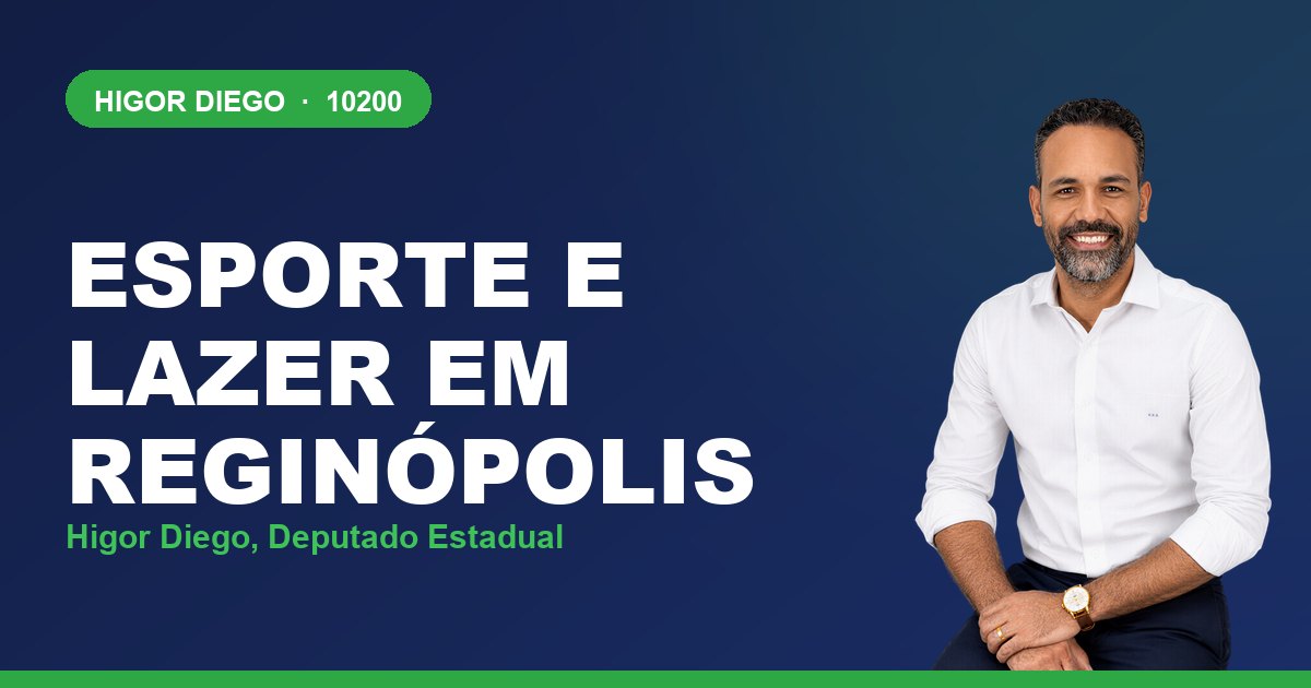 Esporte e Lazer em Reginópolis, com Higor Diego, deputado estadual 10200