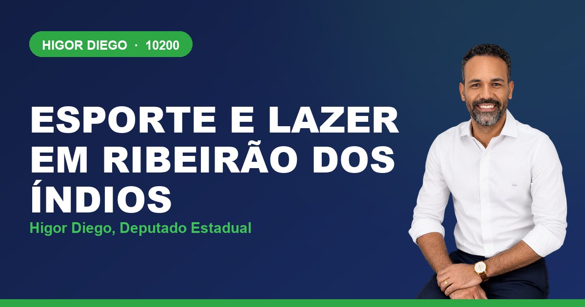 Esporte e Lazer em Ribeirão dos Índios, com Higor Diego, deputado estadual 10200