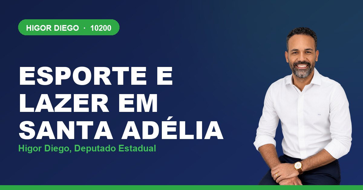 Esporte e Lazer em Santa Adélia, com Higor Diego, deputado estadual 10200