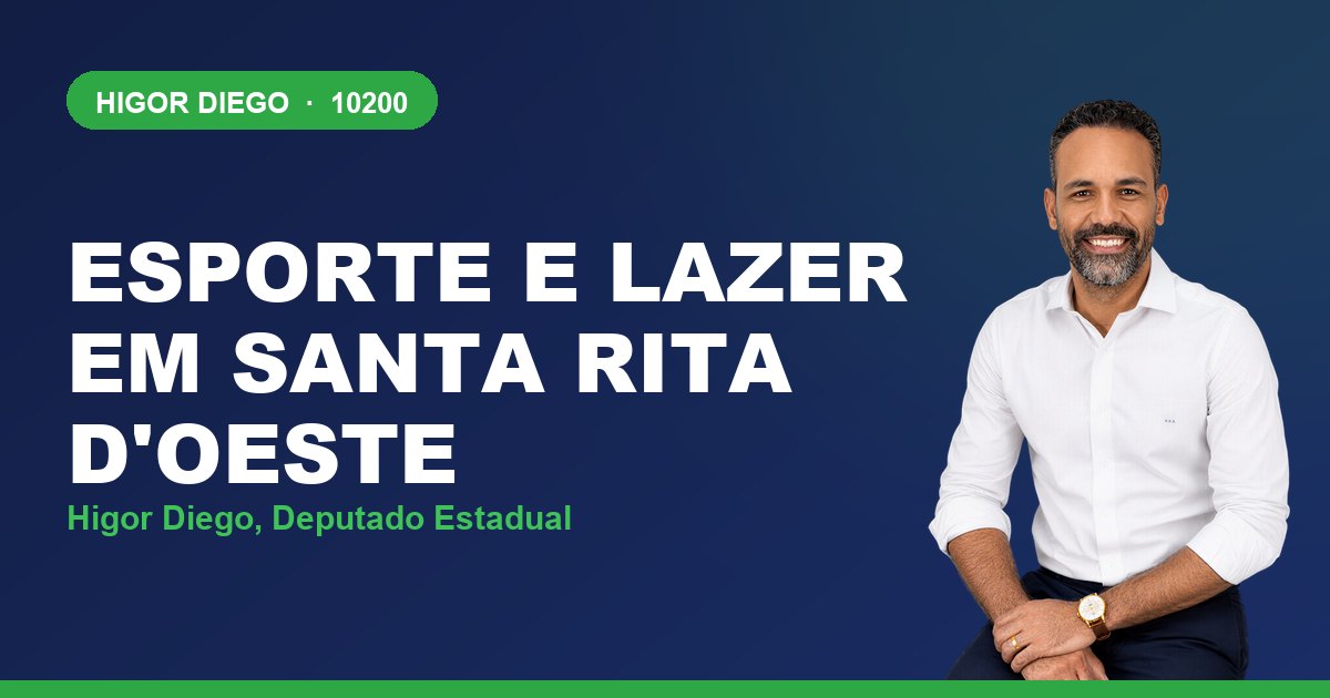 Esporte e Lazer em Santa Rita d'Oeste, com Higor Diego, deputado estadual 10200