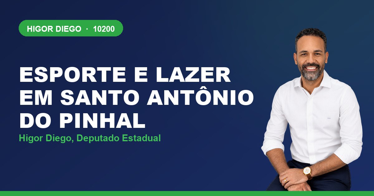 Esporte e Lazer em Santo Antônio do Pinhal, com Higor Diego, deputado estadual 10200