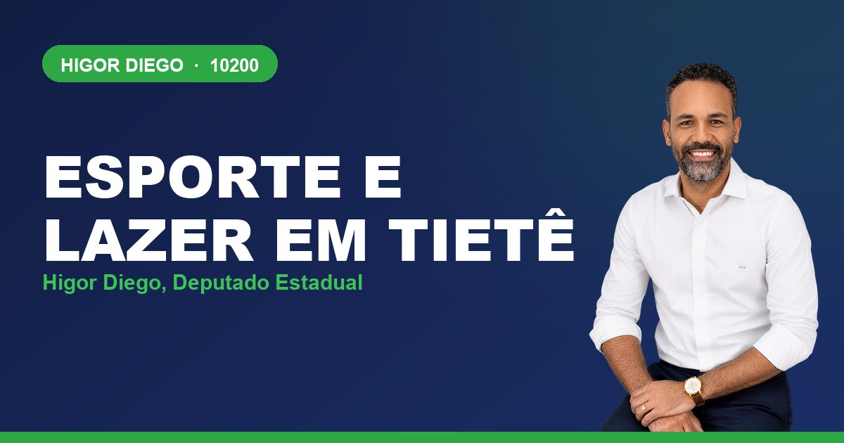 Esporte e Lazer em Tietê, com Higor Diego, deputado estadual 10200