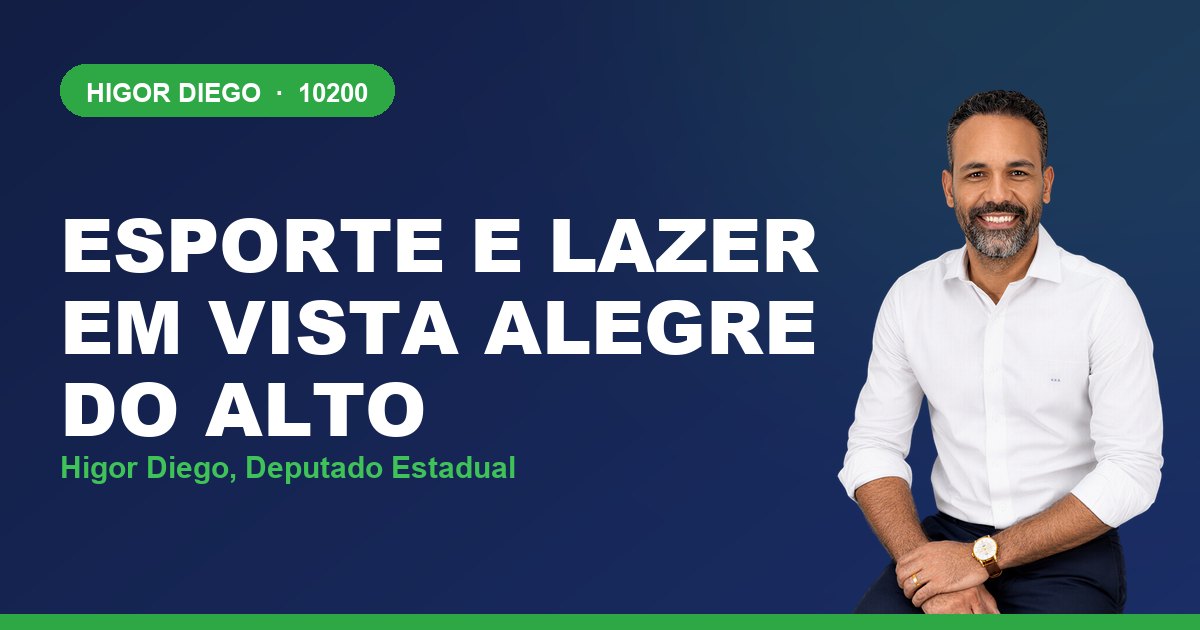 Esporte e Lazer em Vista Alegre do Alto, com Higor Diego, deputado estadual 10200