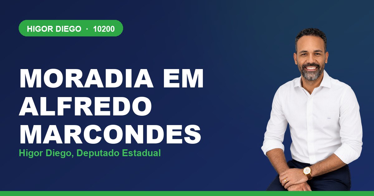 Moradia em Alfredo Marcondes, com Higor Diego, deputado estadual 10200