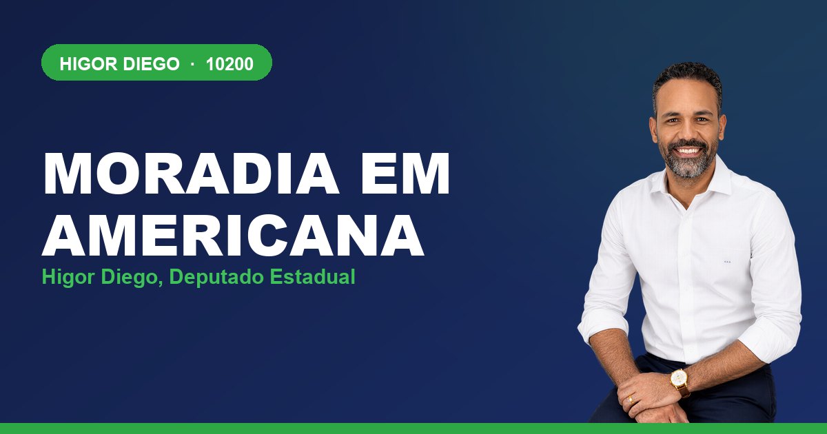 Moradia em Americana, com Higor Diego, deputado estadual 10200