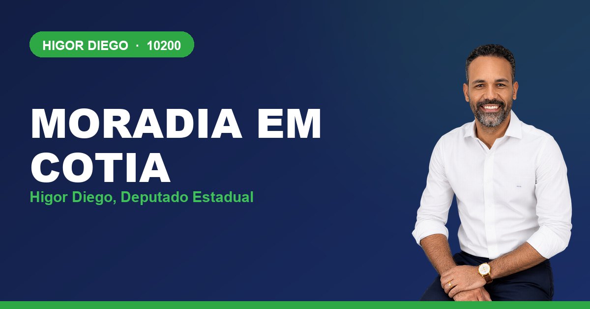 Moradia em Cotia, com Higor Diego, deputado estadual 10200