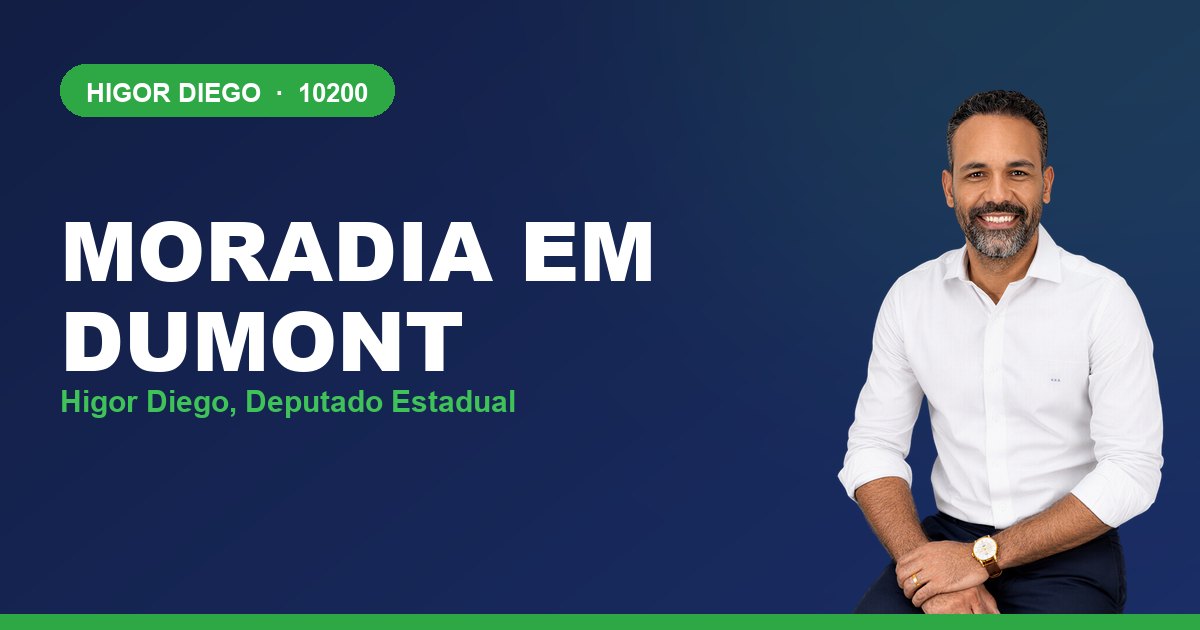 Moradia em Dumont, com Higor Diego, deputado estadual 10200