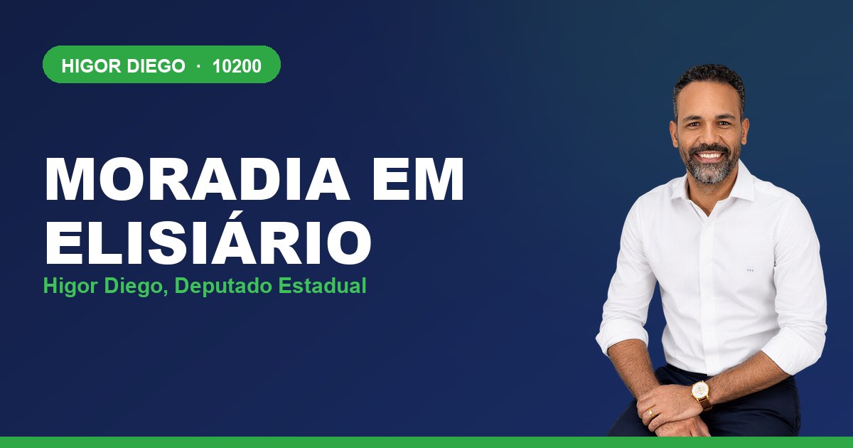 Moradia em Elisiário, com Higor Diego, deputado estadual 10200