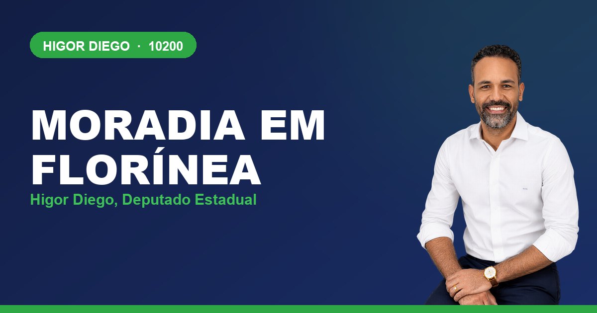 Moradia em Florínea, com Higor Diego, deputado estadual 10200