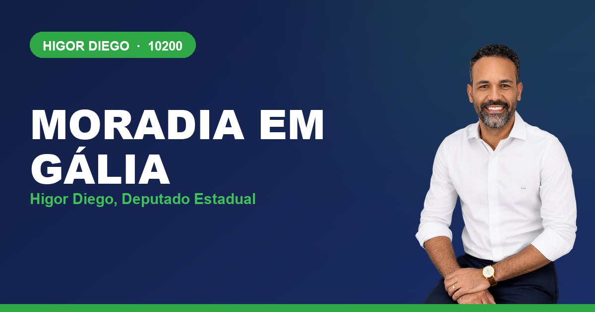 Moradia em Gália, com Higor Diego, deputado estadual 10200