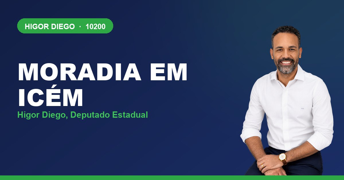 Moradia em Icém, com Higor Diego, deputado estadual 10200