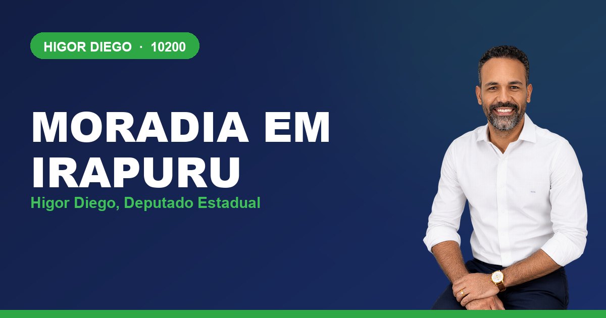 Moradia em Irapuru, com Higor Diego, deputado estadual 10200