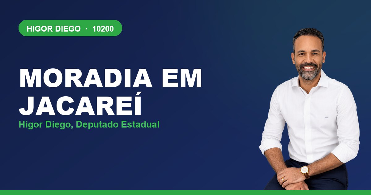 Moradia em Jacareí, com Higor Diego, deputado estadual 10200