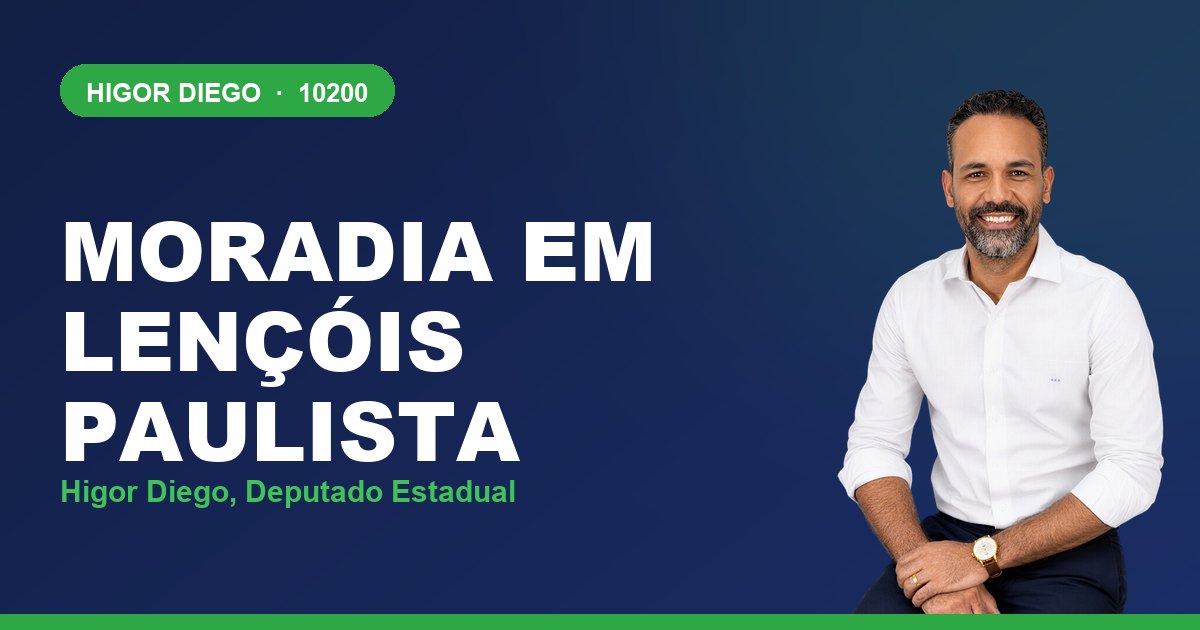 Moradia em Lençóis Paulista, com Higor Diego, deputado estadual 10200