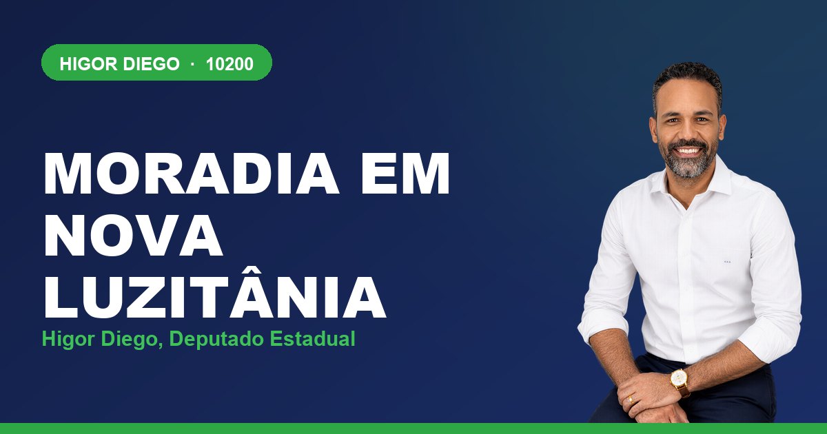 Moradia em Nova Luzitânia, com Higor Diego, deputado estadual 10200