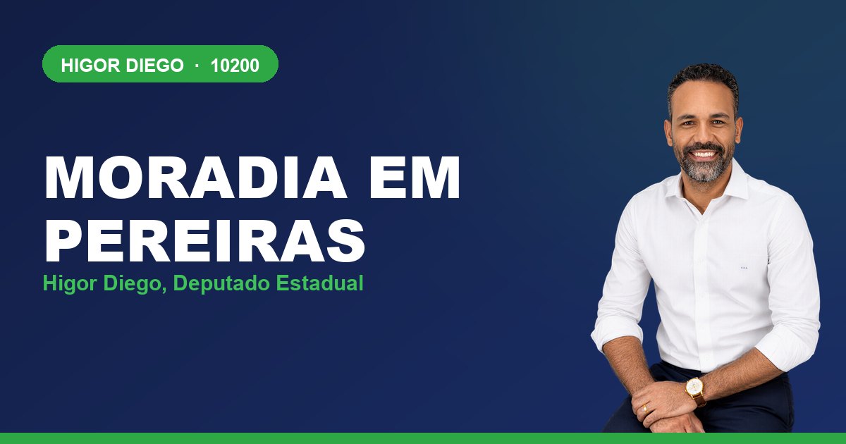 Moradia em Pereiras, com Higor Diego, deputado estadual 10200