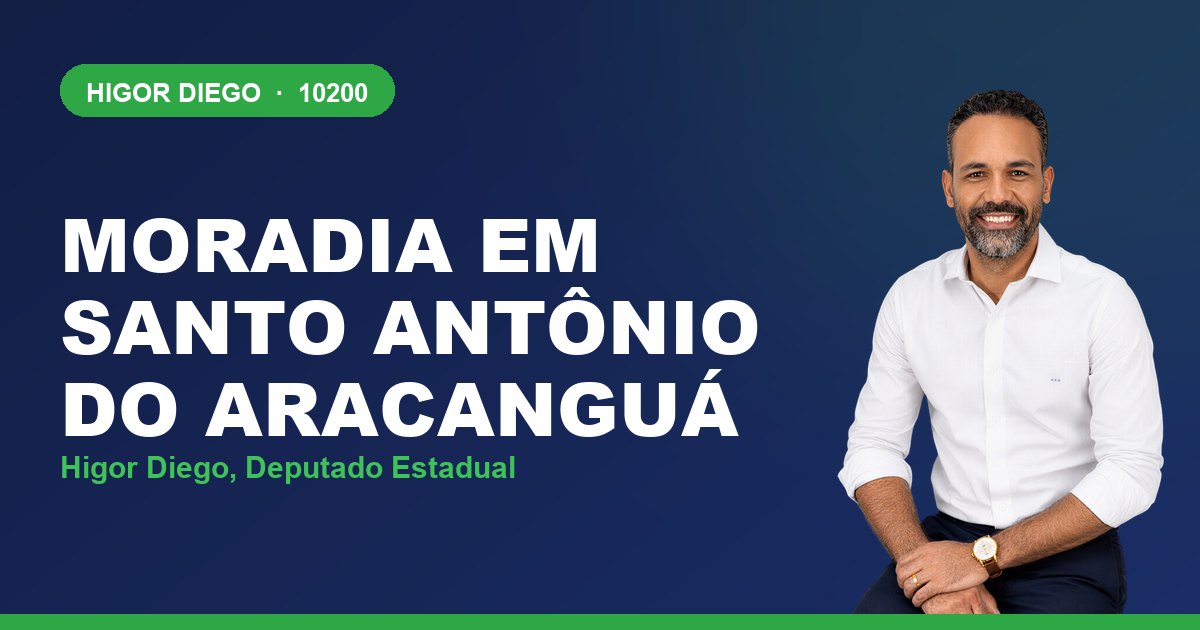 Moradia em Santo Antônio do Aracanguá, com Higor Diego, deputado estadual 10200