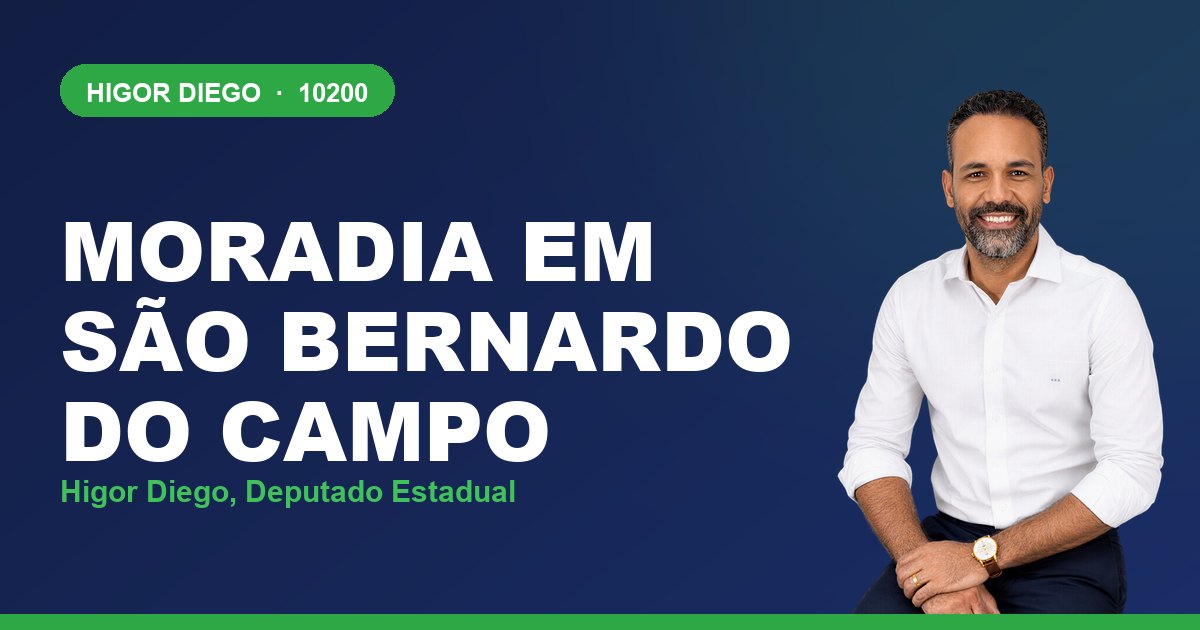 Moradia em São Bernardo do Campo, com Higor Diego, deputado estadual 10200