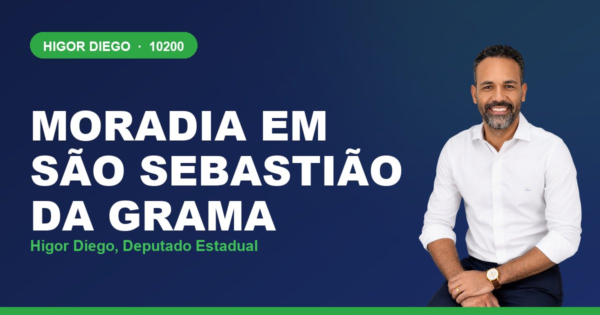 Moradia em São Sebastião da Grama, com Higor Diego, deputado estadual 10200
